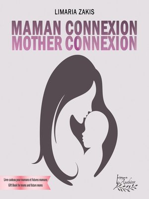 cover image of Maman connexion Mother Connexion